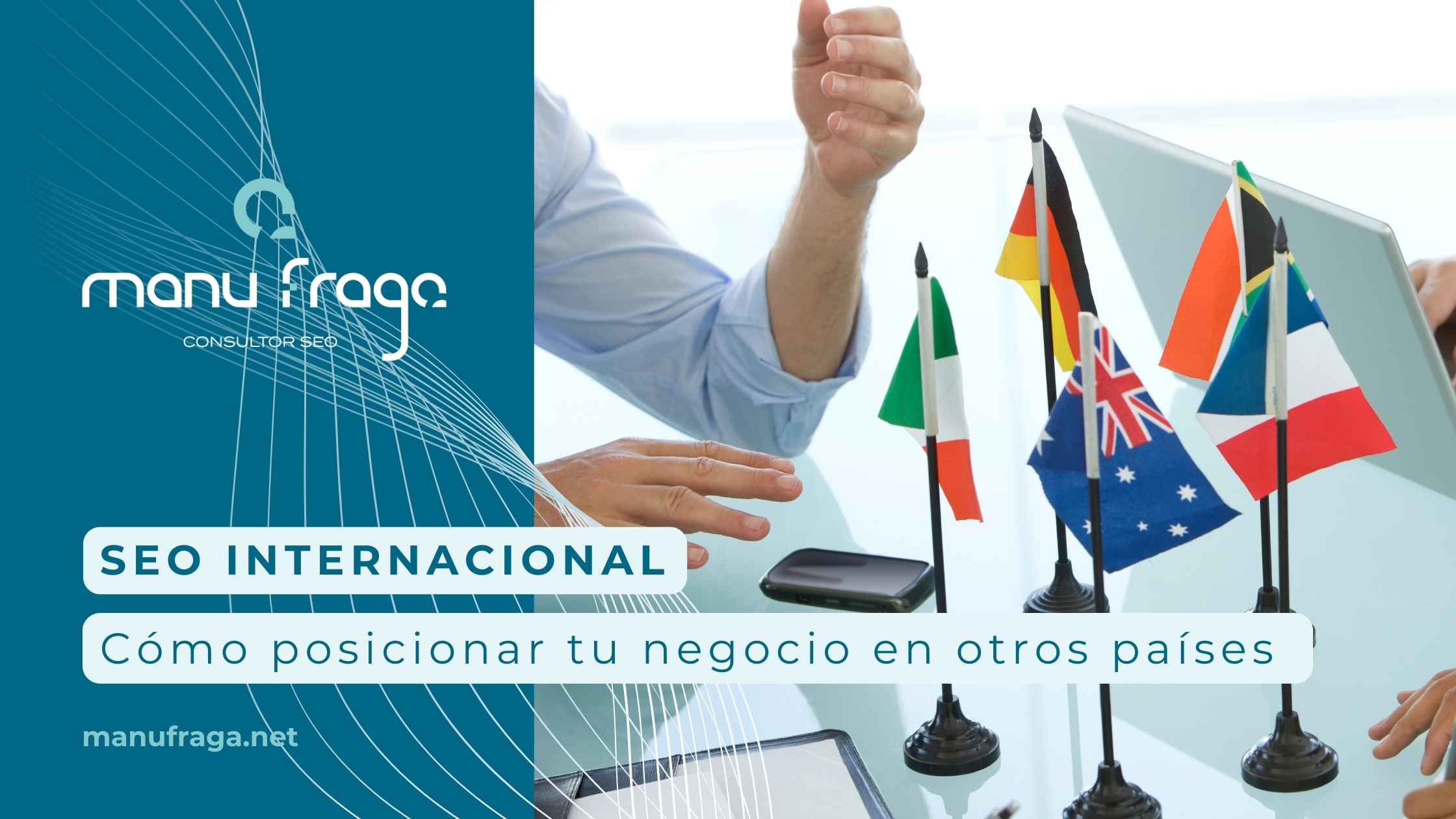 SEO internacional: cómo posicionar tu negocio en otros países