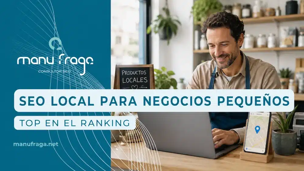 SEO Local para Negocios Pequeños: Top En El Ranking