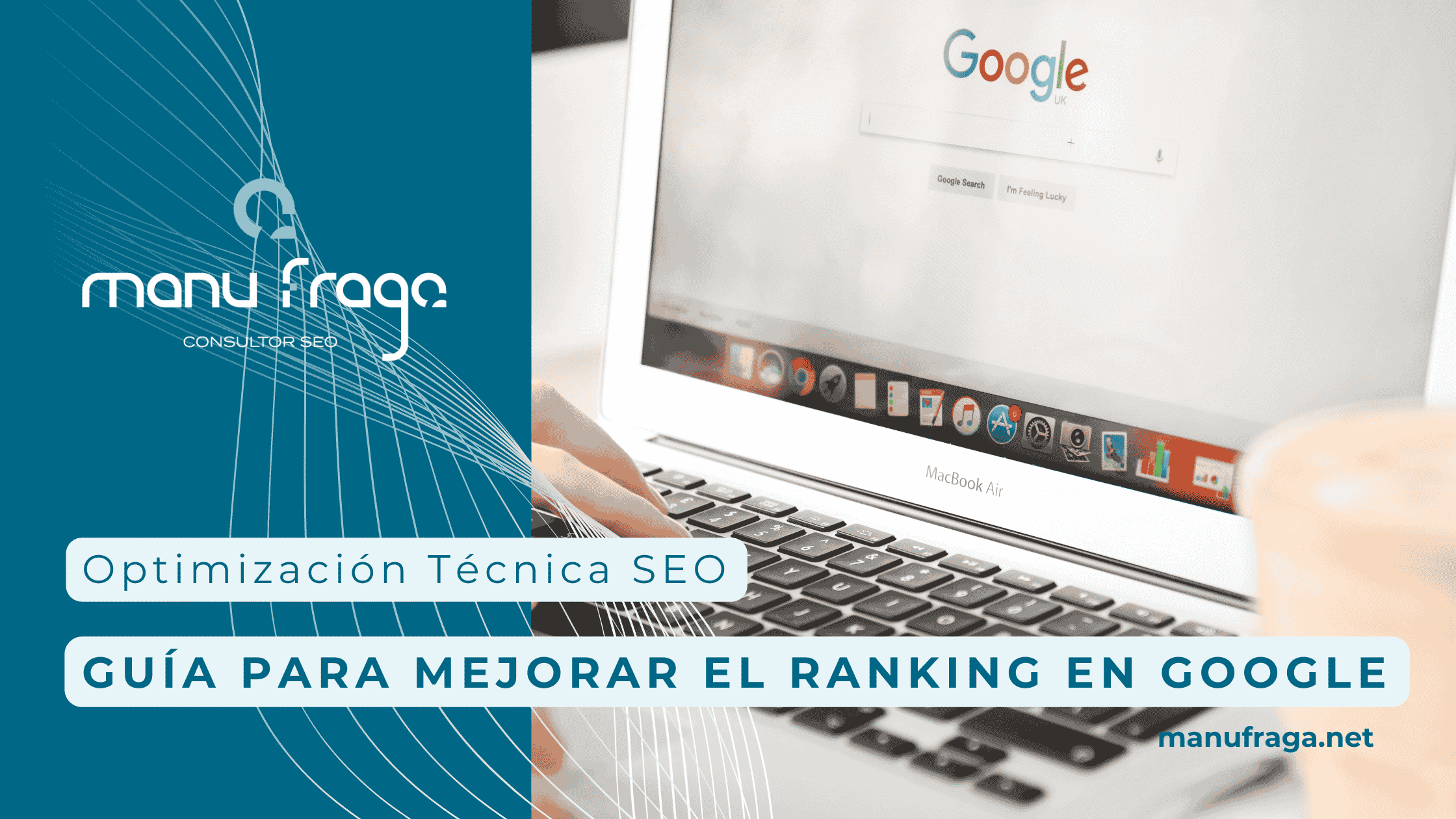 Optimización técnica SEO. Mejora el ranking en Google