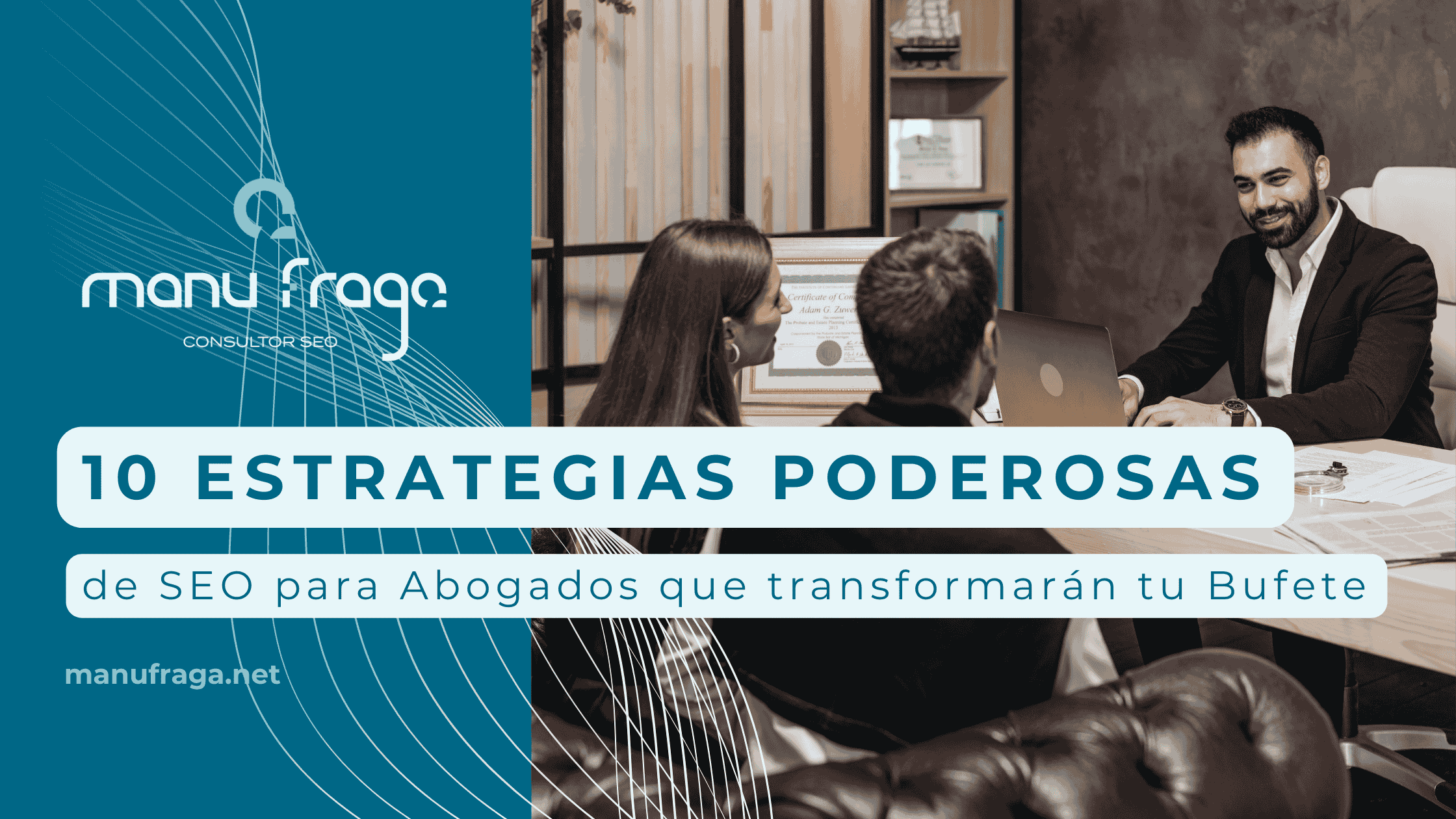 10 Estrategias Poderosas de SEO para Abogados que Transformarán tu Bufete