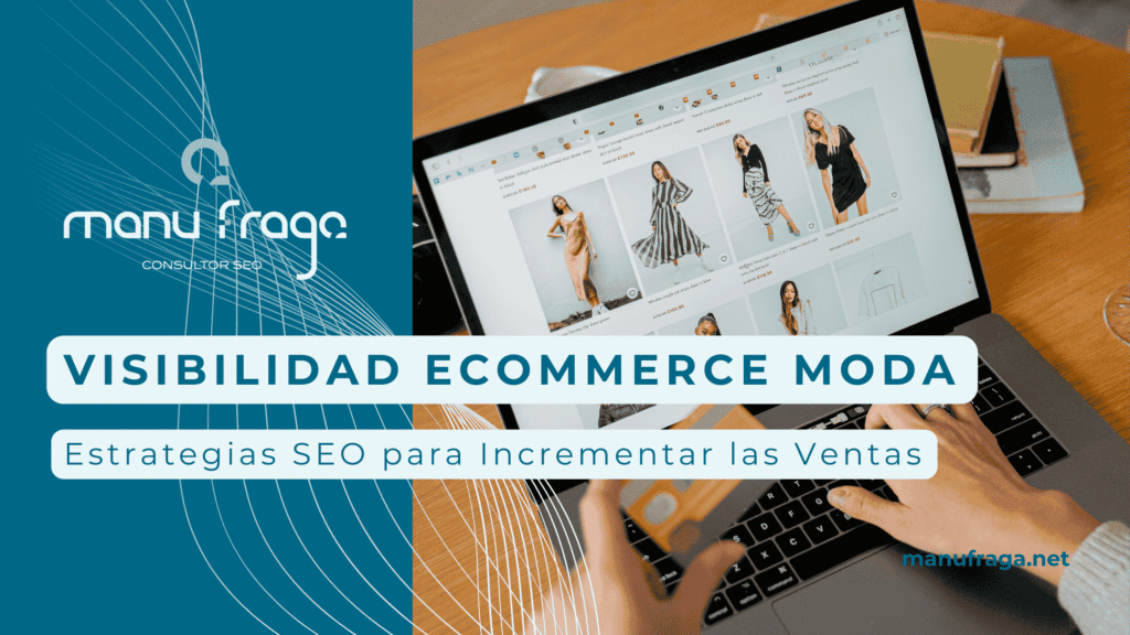 La visibilidad de tu ecommerce. Tienda Online optimizada